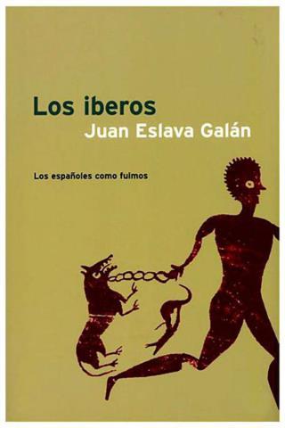Los Iberos: Los españoles como fuimos – Juan Eslava Galán,Descargar gratis http://www.librosinpagar.info/2018/01/los-iberos-los-espanoles-como-fuimos.html
