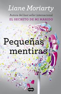 (Reseña) Pequeñas Mentiras by Liane Moriarty