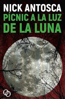 Reseña de “Pícnic a la luz de la luna”, de Nick Antosca