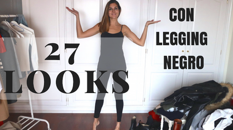 Cómo combinar un legging negro - Marilyn's Closet