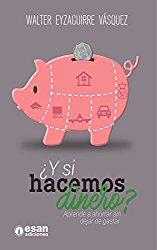 TRES TIPOS DE AHORROS QUE NO PUEDEN FALTAR