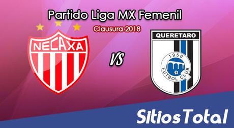 Necaxa vs Querétaro en Vivo – Liga MX Femenil – Viernes 2 de Febrero del 2018