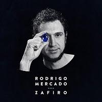 Rodrigo Mercado, Zafiro