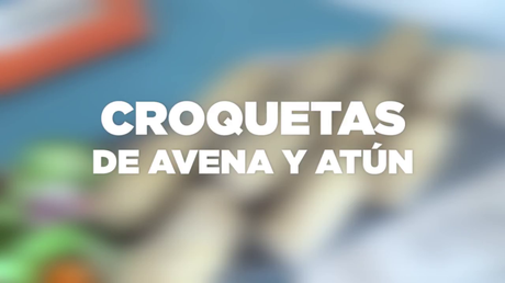 MASMÚSCULO CHEF: CROQUETAS DE AVENA Y ATÚN