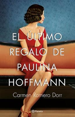 Opinión de El último regalo de Paulina Hoffman de Carmen Romero Dorr