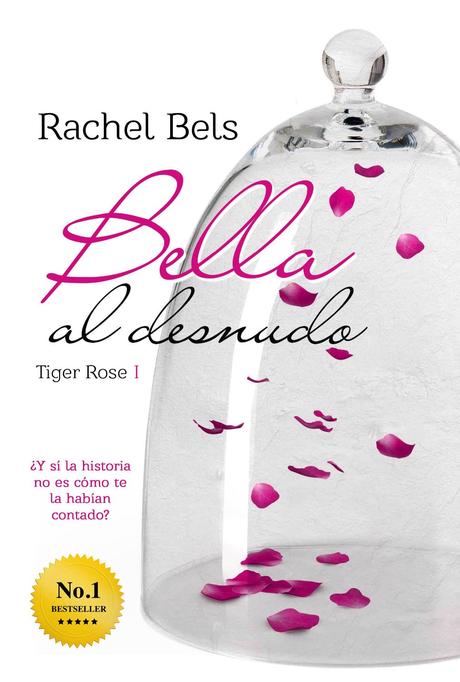 Reseña: Bella al desnudo - Rachel Bels