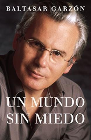 http://www.librosinpagar.info/2018/02/un-mundo-sin-miedo-baltasar.html