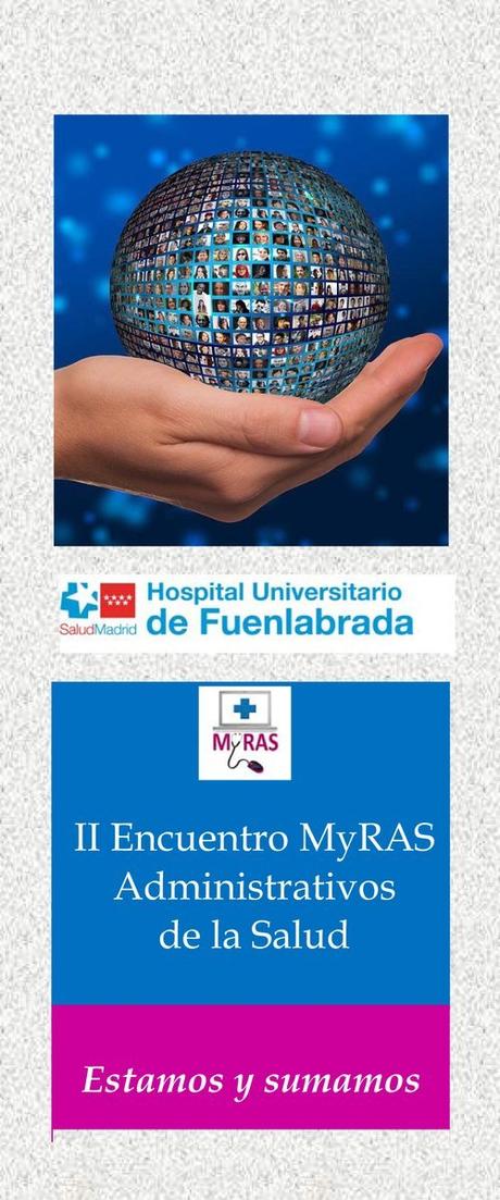 II Encuentro MyRAS de administrativos de la Salud #MYRAS18