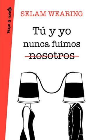 http://www.librosinpagar.info/2018/02/tu-y-yo-nunca-fuimos-nosotros-selam.html