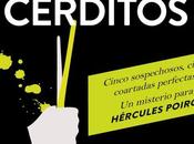 “Cinco cerditos” Agatha Christie: relectura nostálgica