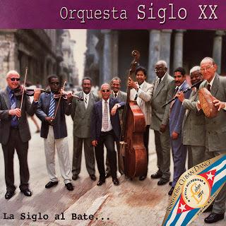 Orquesta Siglo XX - La Siglo Al Bate...