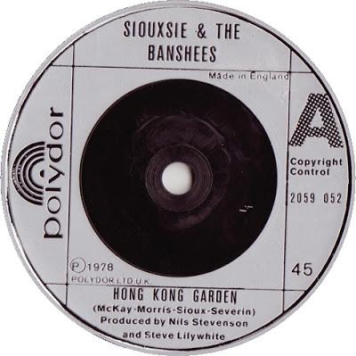 Siouxsie & the Banshees -Hong kong garden 1979