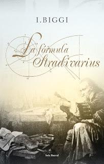 La fórmula Stradivarius (I. Biggi)