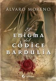 El enigma del Codice Bardulia (Alvaro Moreno)