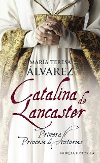 Catalina de Lancaster (María Teresa Alvarez)