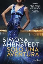 Solo una aventura - Simona Ahrnstedt Solo una aventura - Simona Ahrnstedt
