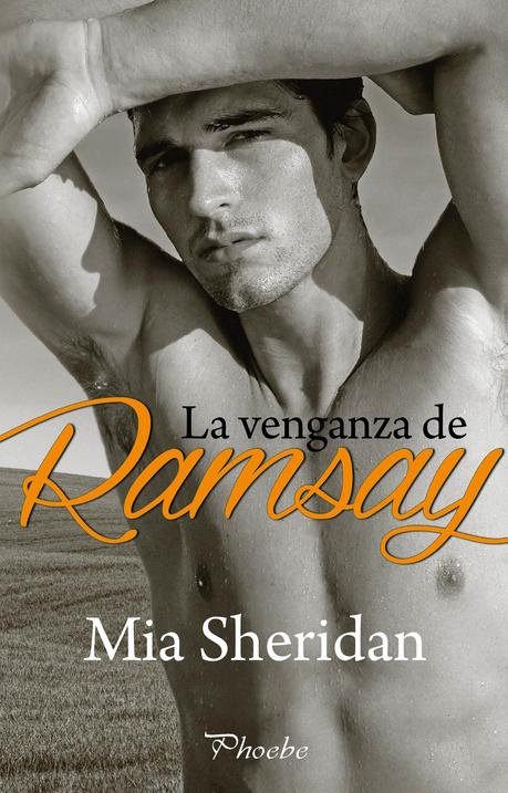 Resultado de imagen para La Venganza de Ramsay de Mia Sheridan.