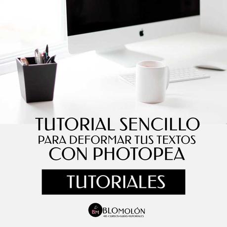 Tutorial Sencillo Para Deformar Tus Textos Con Photopea