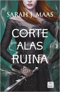 Una corte de alas y ruina,  Sarah J. Maas
