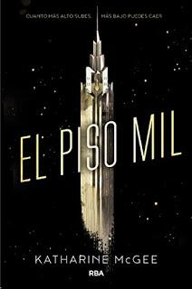 (Reseña) El Piso Mil Katharine McGee