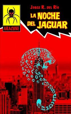 La noche del Jaguar - Jorge R. del Río