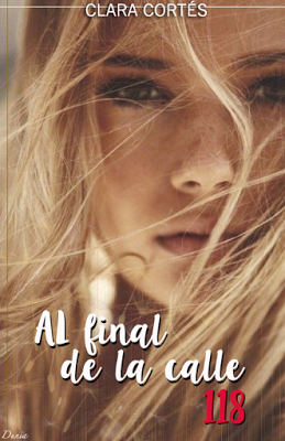 Reseña | Al Final de La Calle 118 - Clara Cortés Reseña | Al Final de La Calle 118 - Clara Cortés