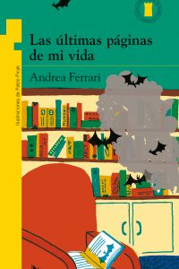 Las últimas páginas de mi vida de Andrea Ferrari