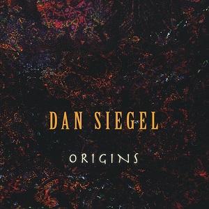 Dan Siegel Origins