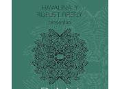 Bandada: Concierto Havalina Rufus Firefly Eslava Sound Isidro