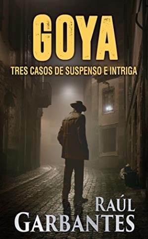 http://www.librosinpagar.info/2018/02/goya-raul-garbantesdescargar-gratis.html