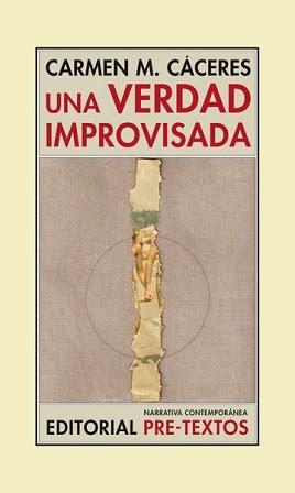 Una verdad improvisada - Carmen M. Cáceres