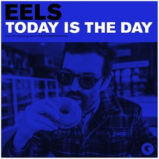 Eels - Today is the day (2018)
