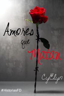 (Relato) Cuéntame un Cuento - Amores que Matan by CyElyn