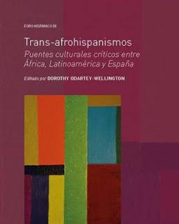 Trans-Afrohispánismos: Puentes culturales críticos entre África, Latinoamérica y España