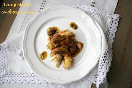 Langostinos con chutney de mango El Ágora de Ángeles Langostinos, chutney de mango