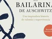 Reseña bailarina Auschwitz Edith Eger