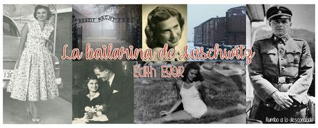 Reseña | La bailarina de Auschwitz ~ Edith Eger