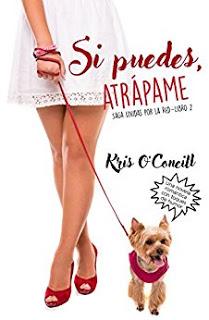 (Reseña) Si Puedes, Atrápame by  Kris O' Coneill