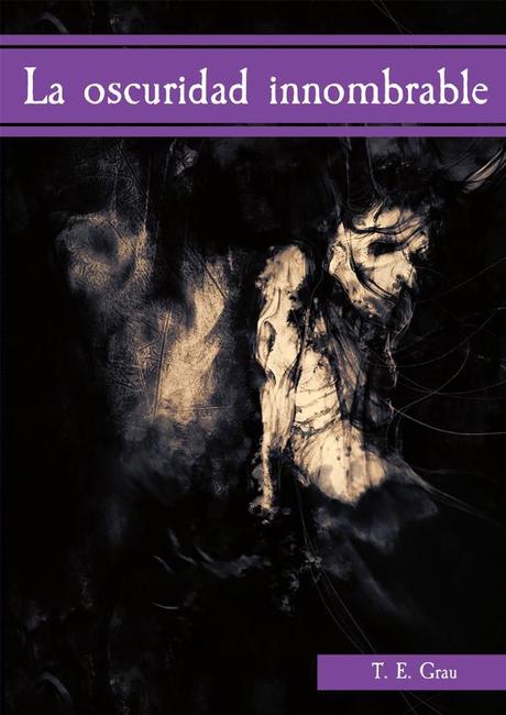 Portada de La oscuridad innombrable