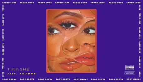 Tinashe estrena un nuevo tema junto a Future, ‘Faded Love’ Faded Love
