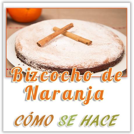  BIZCOCHO DE NARANJA 