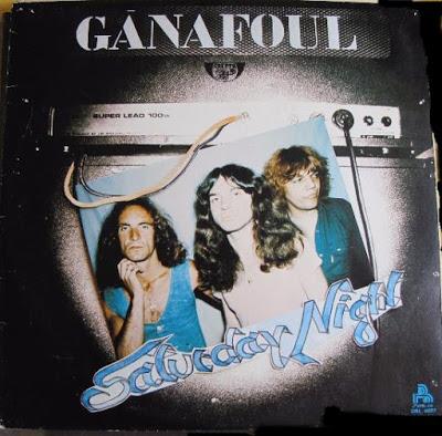 Ganafoul ‎- Saturday Night Lp 1978 (1977)