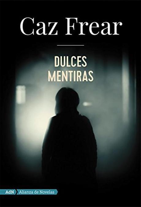 Portada de Dulces mentiras