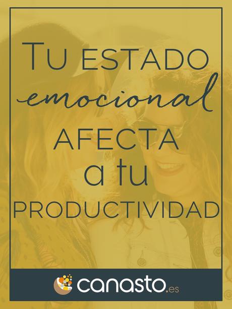  Tu estado emocional afecta a tu productividad