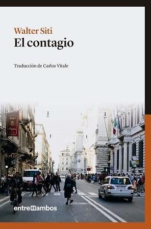 El contagio - Walter Siti El contagio - Walter Siti
