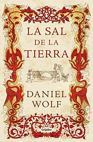 Novedades de Amazon La sal de la tierra de Daniel Wolf