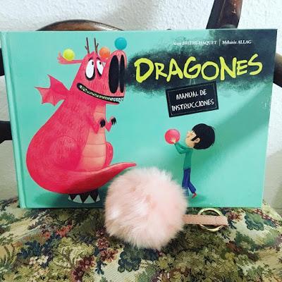 Que estás Leyendo.- Album Ilustrado: Dragones. Manual de instrucciones. Alice Brière-Haquet . Mélanie Allag Dragones. Manual de instrucciones. Alice Brière-Haquet . Mélanie Allag