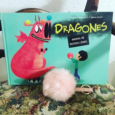 Dragones. Manual de instrucciones. Alice Brière-Haquet . Mélanie Allag