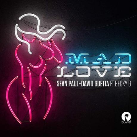Sean Paul estrena el single ‘Mad Love’ junto a David Guetta y Becky G Mad Love