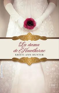 La dama de Hawthorne de Kristi Ann Hunter